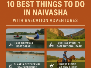 10 Best Things to Do in Naivasha with Bamm Safaris Adventures